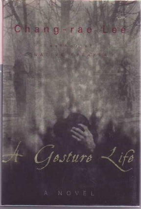 [Book #12874] A Gesture Life. Chang Rae LEE