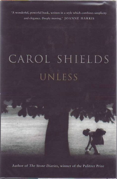 [Book #17077] Unless. Carol SHIELDS.