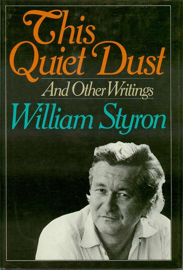 [Book #17137] This Quiet Dust. William STYRON.