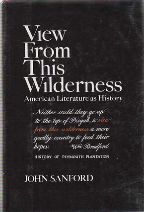 [Book #18420] View From This Wilderness. John SANFORD
