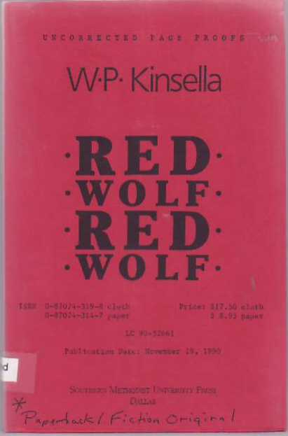 [Book #18791] Red Wolf, Red Wolf. W. P. KINSELLA.