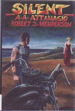 [Book #19837] Silent. A. Attanasio, Robert S. Henderson