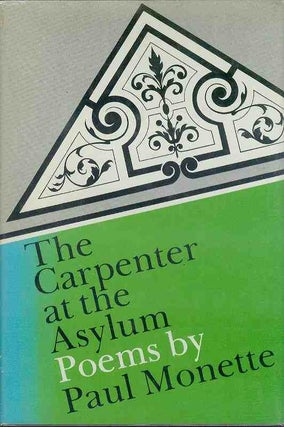 [Book #21252] The Carpenter at the Asylum. Paul MONETTE