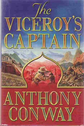 [Book #21399] The Viceroy's Captain. Anthony Conway.