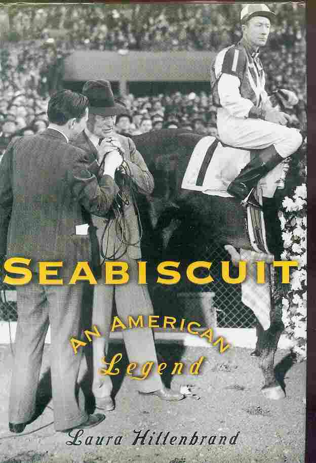 [Book #22053] Seabiscuit: An American Legend. LAURA HILLENBRAND.