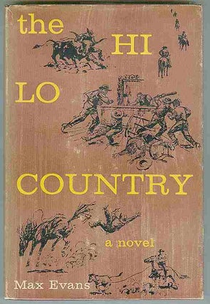 [Book #22082] The Hi Lo Country. Max EVANS