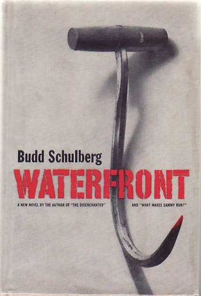 [Book #22173] Waterfront. Budd SCHULBERG