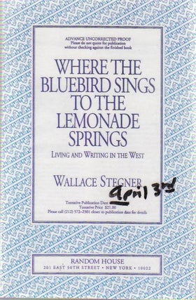 [Book #22179] Where the Bluebird Sings to the Lemonade Springs. Living and Writing in...