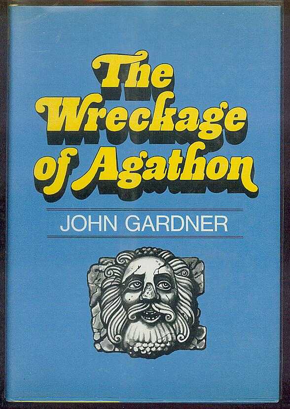 [Book #22941] The Wreckage of Agathon. John GARDNER.