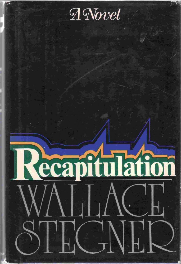 [Book #23668] Recapitulation. Wallace STEGNER.