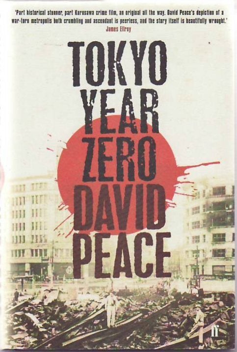 [Book #23751] Tokyo Year Zero. David PEACE.