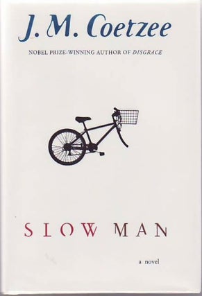 [Book #23856] Slow Man. J. M. COETZEE