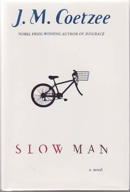[Book #23856] Slow Man. J. M. COETZEE.