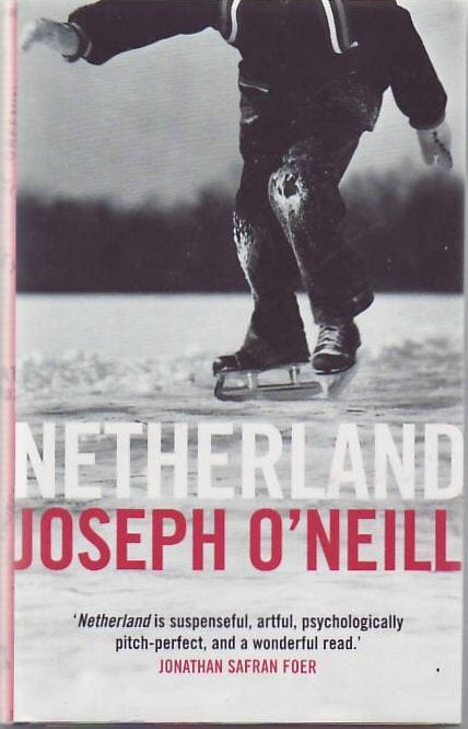 [Book #24101] Netherland. Joseph O'NEILL.