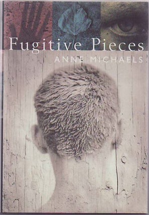 [Book #24142] Fugitive Pieces. Anne MICHAELS