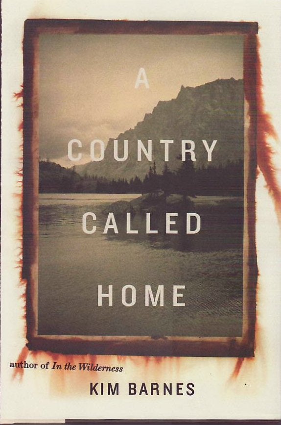 [Book #24259] A Country Called Home. Kim BARNES.