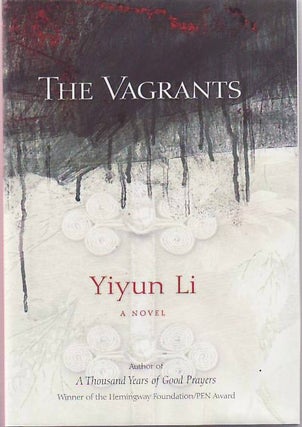 [Book #24427] The Vagrants: A Novel. Yiyun LI