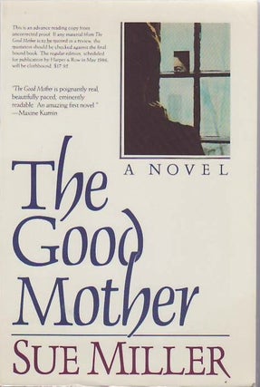 [Book #24734] The Good Mother. Sue MILLER