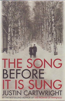 [Book #24780] The Song Before It is Sung. Justin CARTWRIGHT