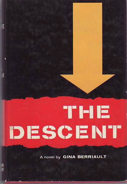 [Book #25085] The Descent. Gina BERRIAULT.