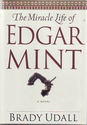 [Book #25090] The Miracle Life of Edgar Mint. Brady UDALL