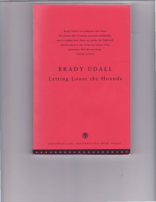 [Book #25119] Letting Loose the Hounds : Stories. Brady UDALL