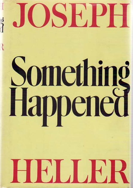 [Book #25466] Something Happened. Joseph HELLER.