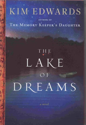 [Book #25687] The Lake Of Dreams. Kim Edwards