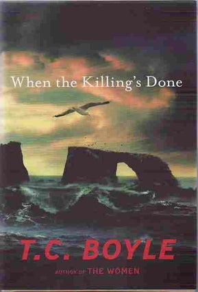 [Book #25694] When the Killing's Done. T. C. Boyle