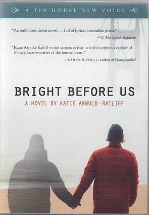 [Book #25801] Bright Before Us. Katie Arnold-Ratliff