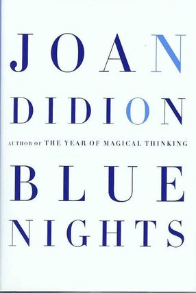 [Book #26030] Blue Nights. Joan DIDION