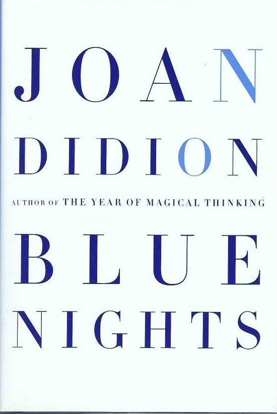 [Book #26030] Blue Nights. Joan DIDION.