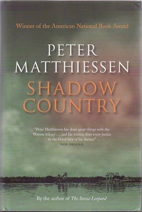 [Book #26221] Shadow Country. Peter MATTHIESSEN
