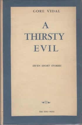 [Book #26383] A Thirsty Evil. GORE VIDAL