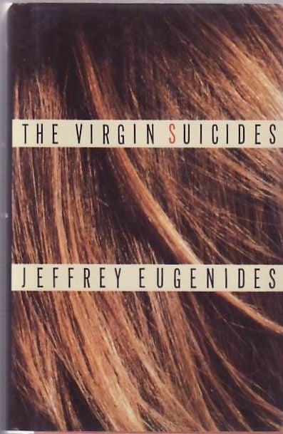 [Book #26396] The Virgin Suicides. Jeffrey EUGENIDES.