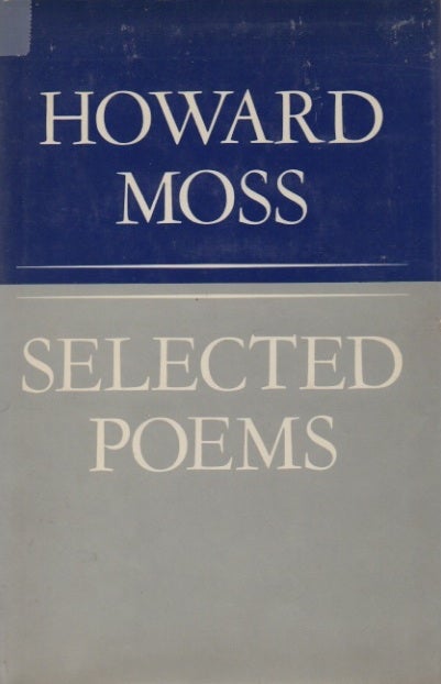 [Book #26994] Selected Poems. Howard MOSS.
