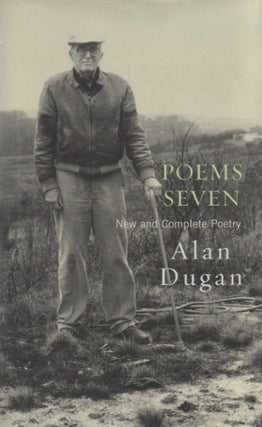 [Book #27027] Poems Seven. New and Complete Poetry. Alan DUGAN