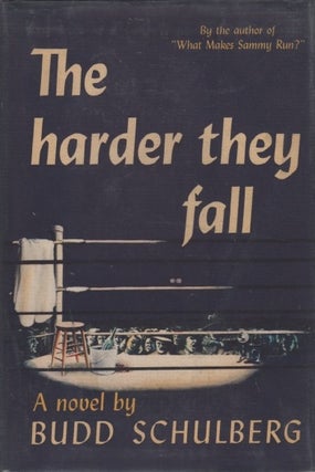[Book #27178] The Harder They Fall. Budd SCHULBERG