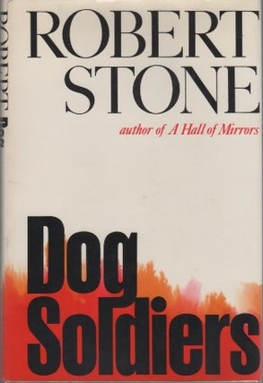 [Book #27359] Dog Soldiers. Robert STONE