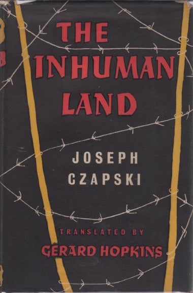 [Book #27855] The Inhuman Land. Joseph CZAPSKI, Gerard Hopkins.