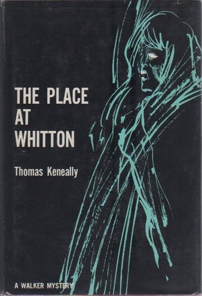 [Book #27942] The Place at Whitton. Thomas KENEALLY