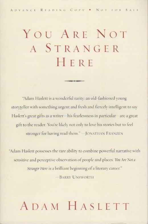 [Book #27972] You Are Not a Stranger Here. Adam HASLETT.