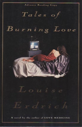 [Book #27978] Tales of Burning Love. Louise ERDRICH