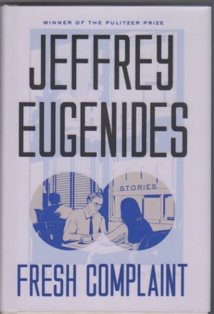 [Book #28089] Fresh Complaint. Jeffey EUGENIDES.