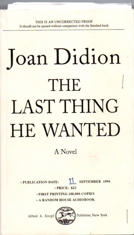 [Book #28175] The Last Thing He Wanted. Joan DIDION.