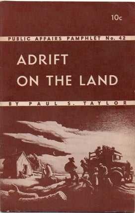 [Book #28193] Adrift on the Land. Public Affair Pamphlet No. 42. Paul S. TAYLOR