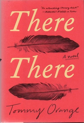 [Book #28217] There, There. Tommy ORANGE