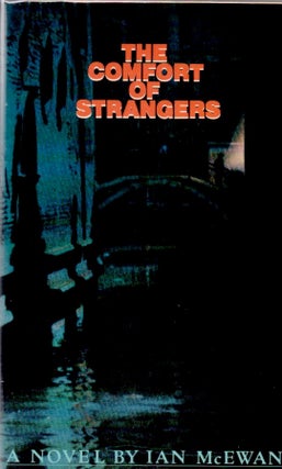 [Book #28419] The Comfort of Strangers. Ian McEWAN