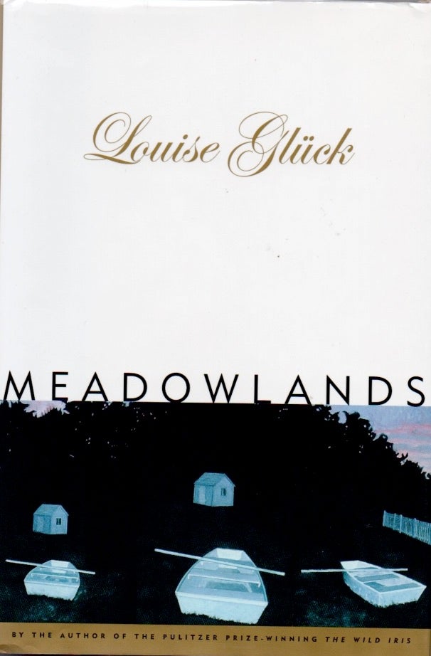 [Book #28550] Meadowlands. Louise GLUCK.