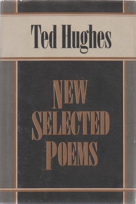 [Book #28603] New Selected Poems. Ted HUGHES.